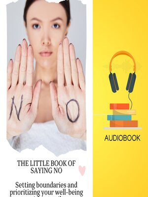 cover image of The Little Book of Saying No